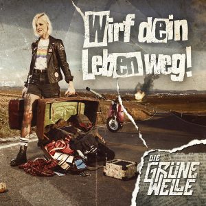 DIE-GRUENE-WELLE-Wirf-dein-Leben-weg-Cover-300x300
